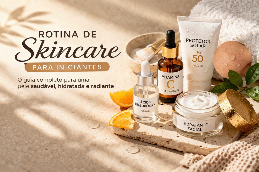 Produtos essenciais de skincare para uma rotina facial de iniciante, com limpeza, hidratação e proteção solar.